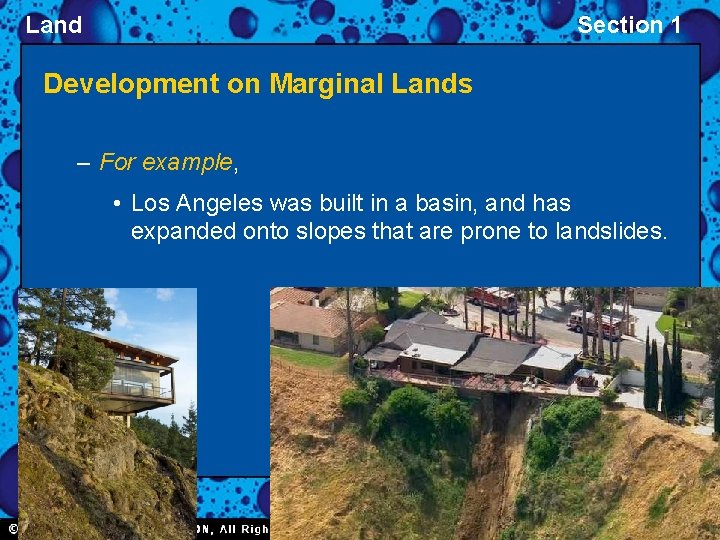 Land Section 1 Development on Marginal Lands – For example, • Los Angeles was