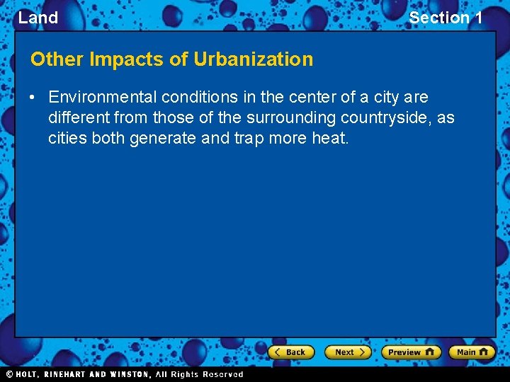 Land Section 1 Other Impacts of Urbanization • Environmental conditions in the center of