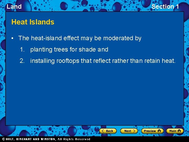 Land Section 1 Heat Islands • The heat-island effect may be moderated by 1.