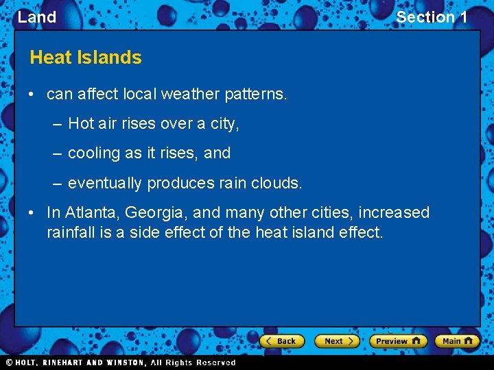 Land Section 1 Heat Islands • can affect local weather patterns. – Hot air