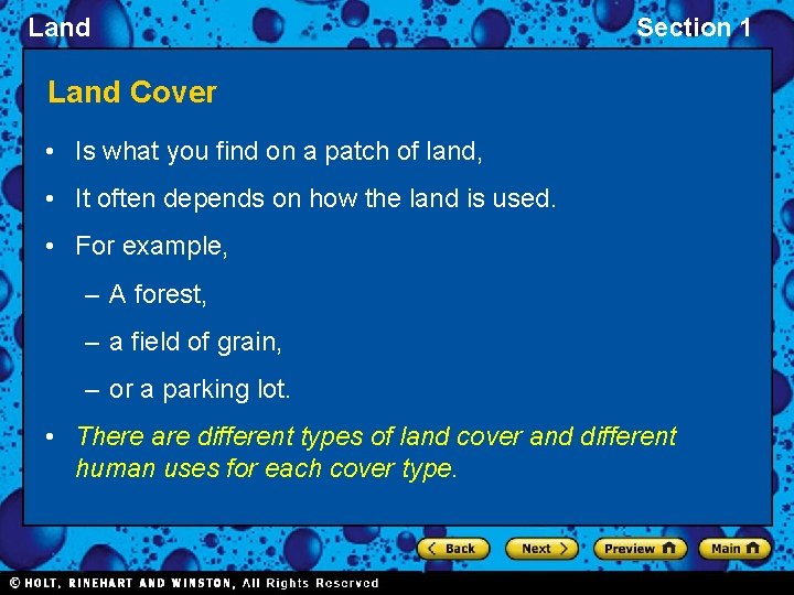 Land Section 1 Land Cover • Is what you find on a patch of