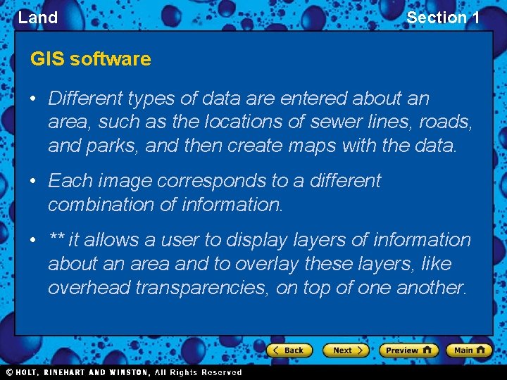 Land Section 1 GIS software • Different types of data are entered about an