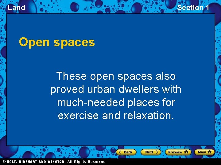 Land Section 1 Open spaces These open spaces also proved urban dwellers with much-needed