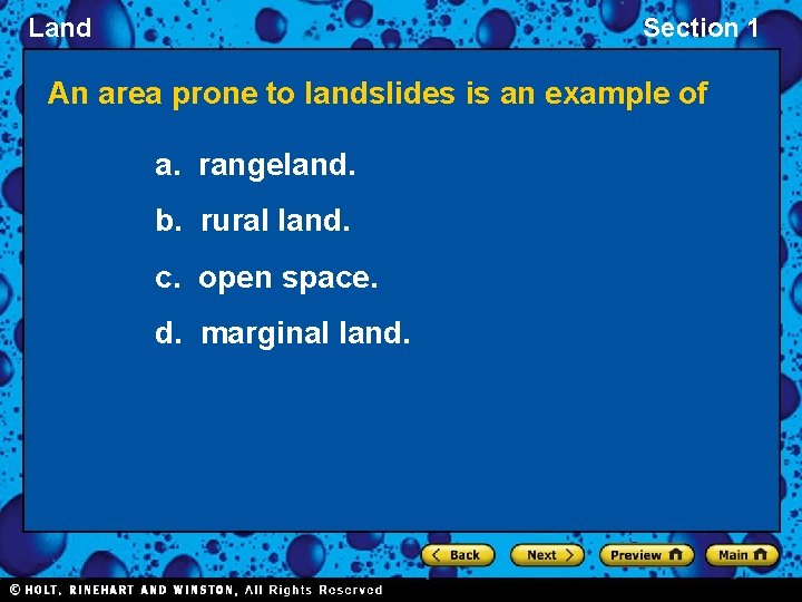 Land Section 1 An area prone to landslides is an example of a. rangeland.