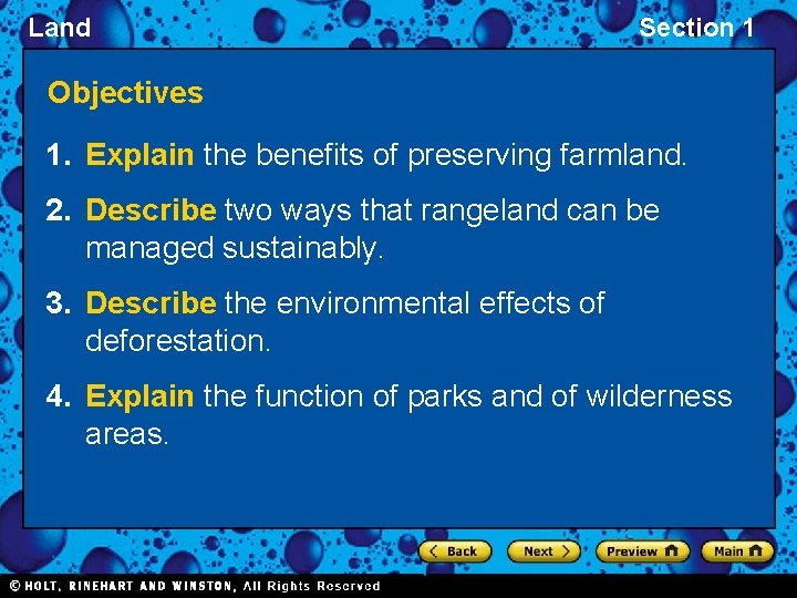 Land Section 1 Objectives 1. Explain the benefits of preserving farmland. 2. Describe two