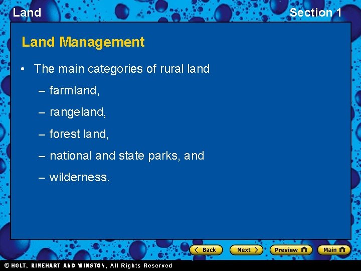 Land Management • The main categories of rural land – farmland, – rangeland, –