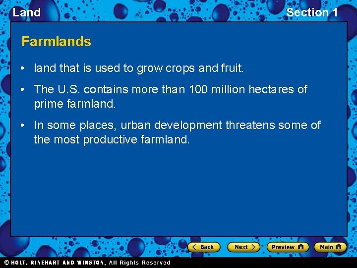 Land Section 1 Farmlands • land that is used to grow crops and fruit.