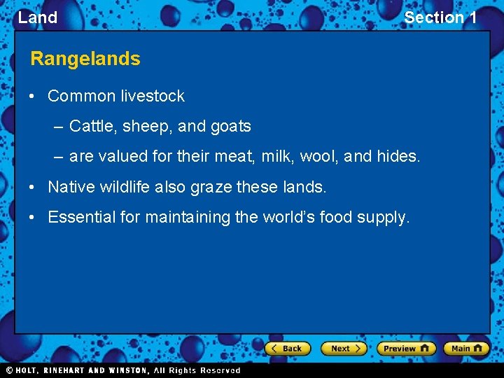 Land Section 1 Rangelands • Common livestock – Cattle, sheep, and goats – are