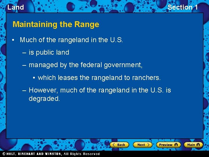 Land Section 1 Maintaining the Range • Much of the rangeland in the U.