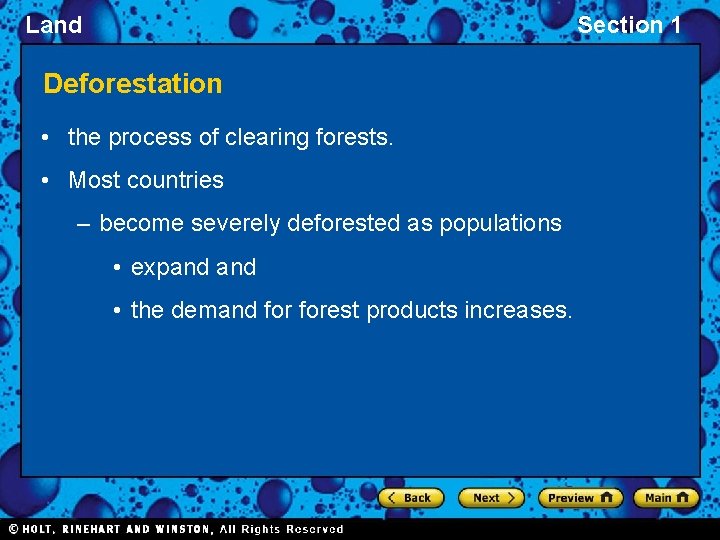 Land Section 1 Deforestation • the process of clearing forests. • Most countries –