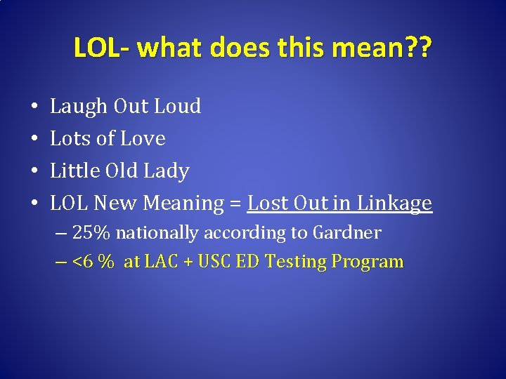 LOL- what does this mean? ? • • Laugh Out Loud Lots of Love