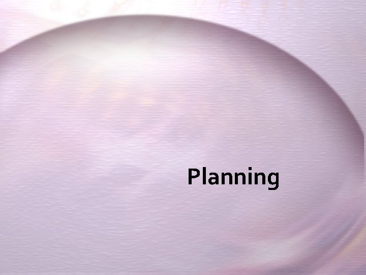Planning 