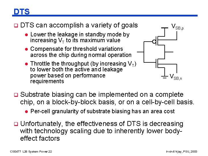 DTS q DTS can accomplish a variety of goals l l l q Lower