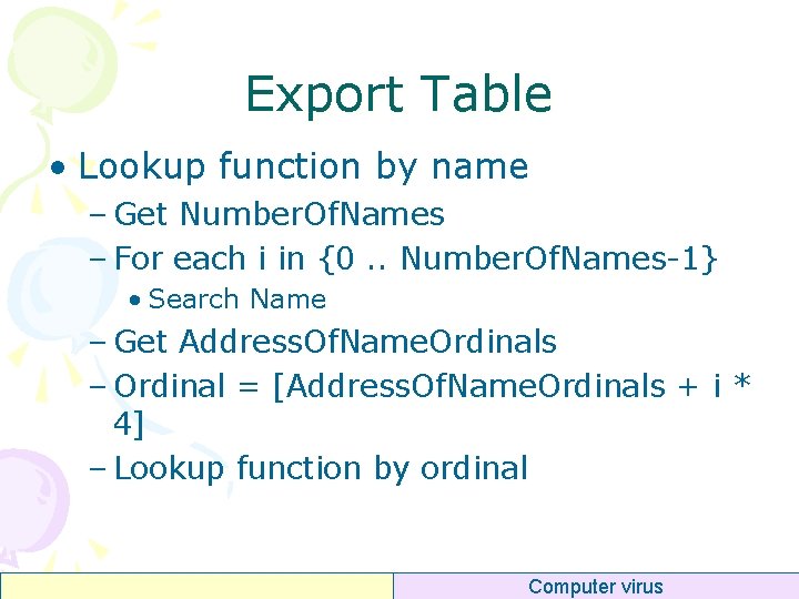 Export Table • Lookup function by name – Get Number. Of. Names – For