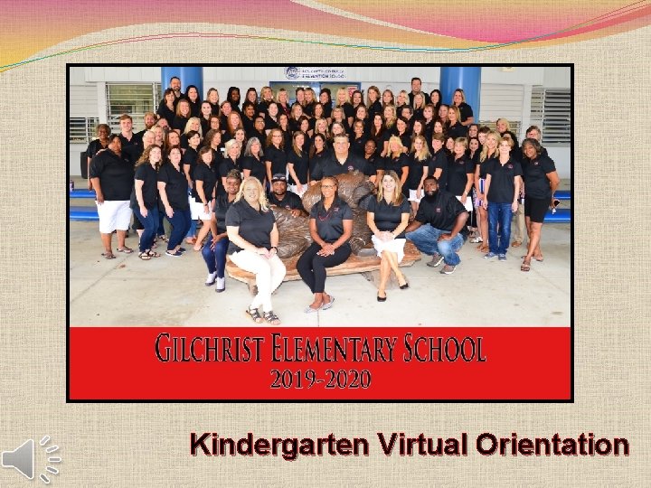 Kindergarten Virtual Orientation 