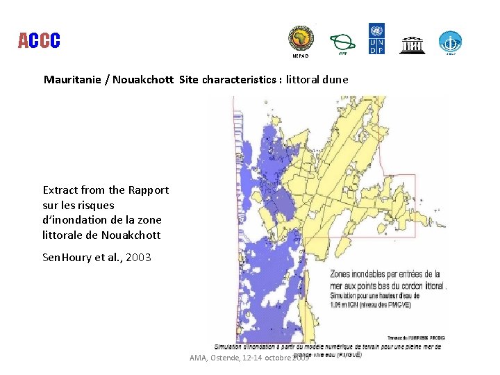 ACCC NEPAD Mauritanie / Nouakchott Site characteristics : littoral dune Extract from the Rapport