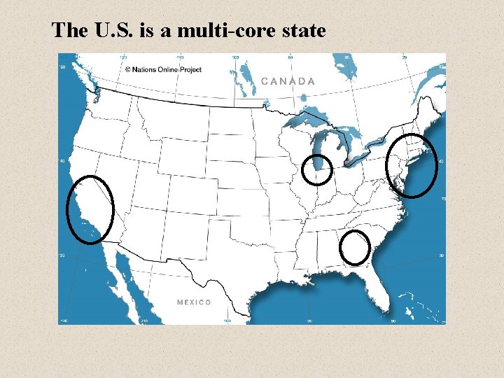 The U. S. is a multi-core state 
