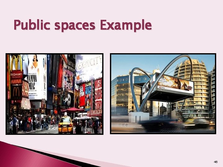 Public spaces Example 46 
