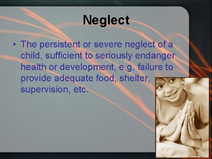 Safety Neglect Child Protection Training Steve Jones Intro What were