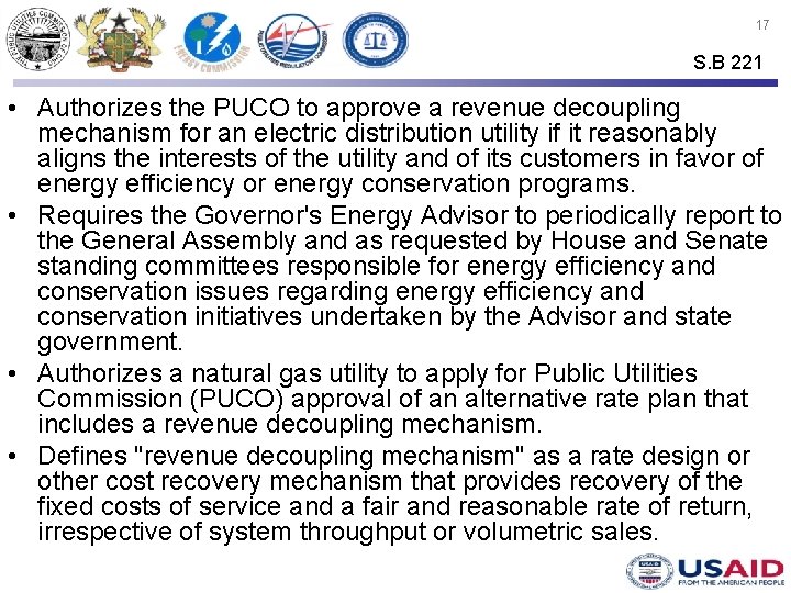 17 S. B 221 • Authorizes the PUCO to approve a revenue decoupling mechanism