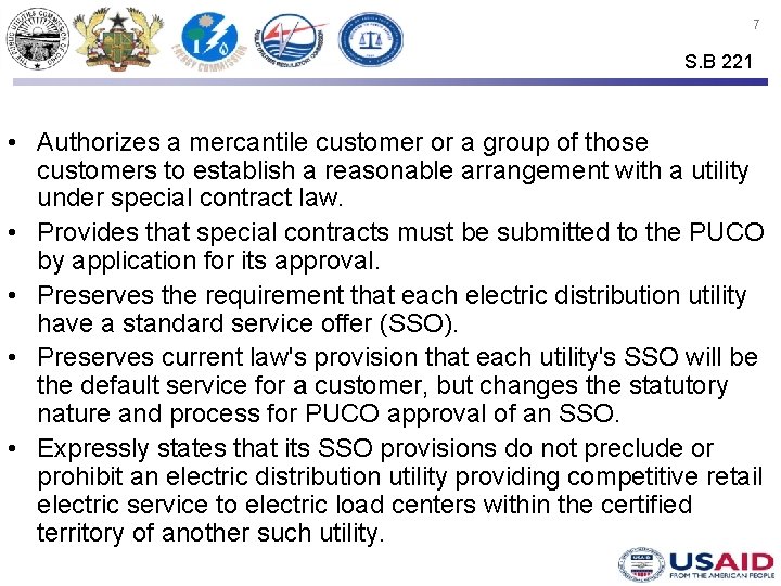 7 S. B 221 • Authorizes a mercantile customer or a group of those