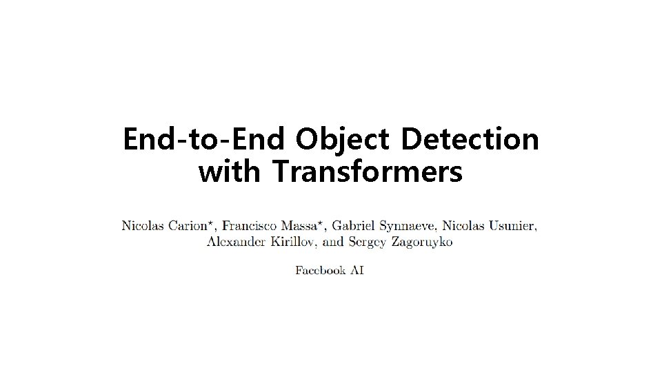 End-to-End Object Detection with Transformers 