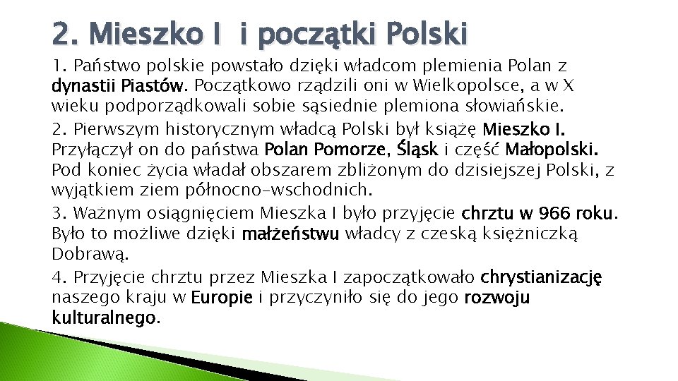 Prezentacja z Historii Polska pierwszych Piastw Autor Baej