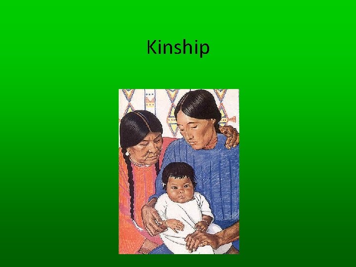 Kinship 