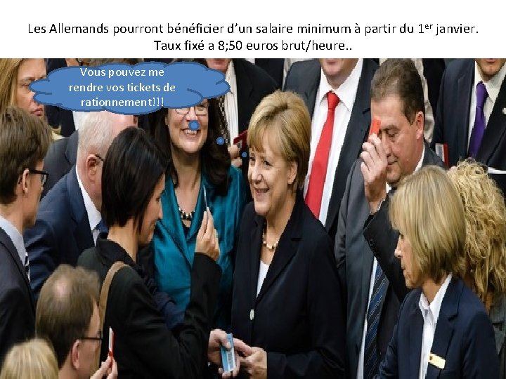 Les Allemands pourront bénéficier d’un salaire minimum à partir du 1 er janvier. Taux