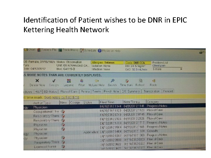 Identification of Patient wishes to be DNR in EPIC Kettering Health Network 