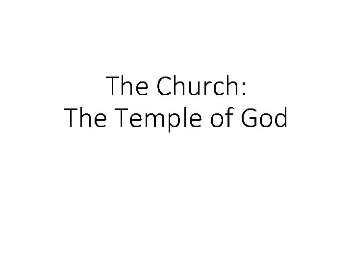The Church The Temple of God Morningside Church