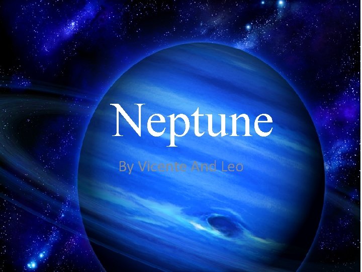 Neptune By Vicente And Leo 