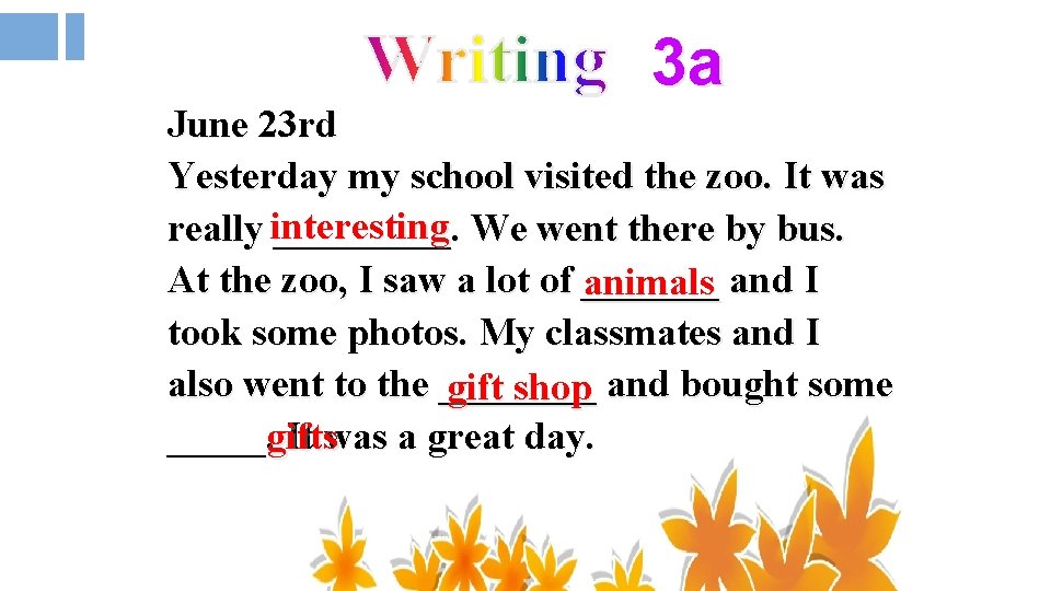 3 a June 23 rd Yesterday my school visited the zoo. It was really