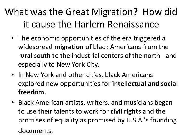 What was the Great Migration? How did it cause the Harlem Renaissance • The