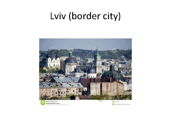 Lviv (border city) 