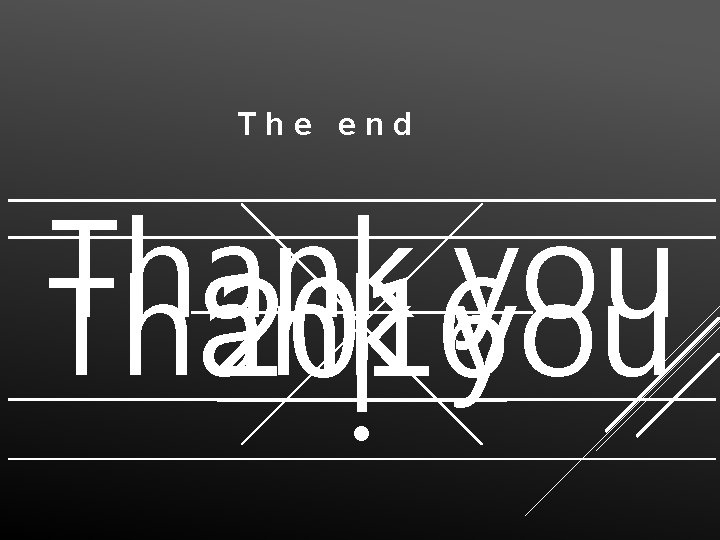 The end Thank you 2016 ! 