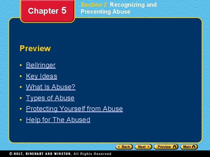 Chapter 5 Section 2 Recognizing and Preventing Abuse Preview • Bellringer • Key Ideas