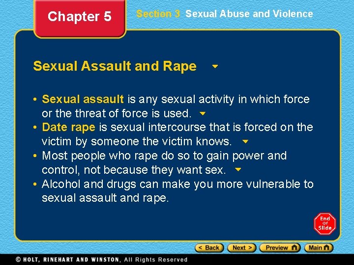 Chapter 5 Section 3 Sexual Abuse and Violence Sexual Assault and Rape • Sexual