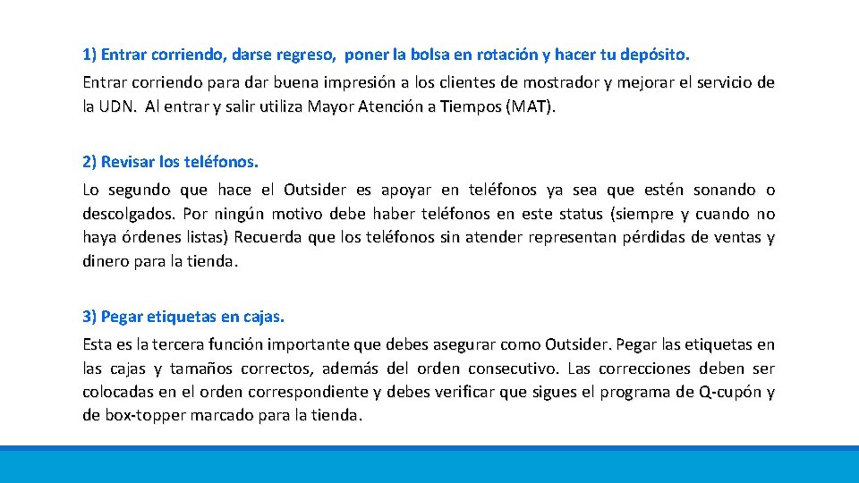 1) Entrar corriendo, darse regreso, poner la bolsa en rotación y hacer tu depósito.