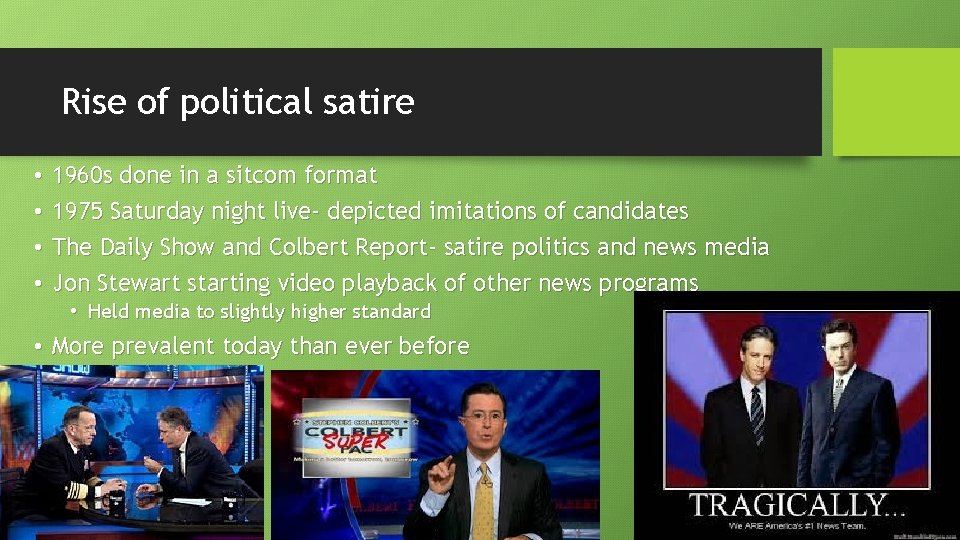 Rise of political satire • • 1960 s done in a sitcom format 1975