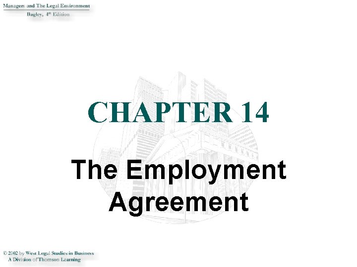 Chapter 14 The Employment Agreement Introduction This Chapter