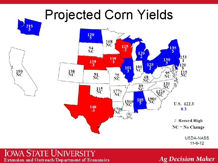 Projected Corn Yields Extension and Outreach/Department of Economics 