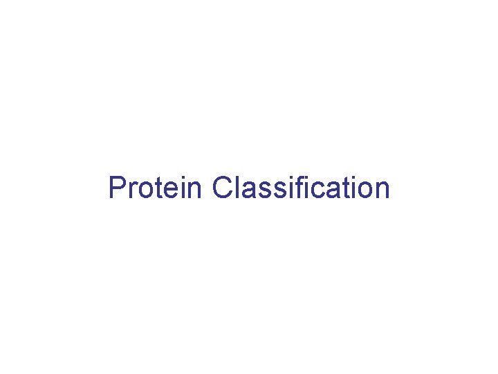 Protein Classification 