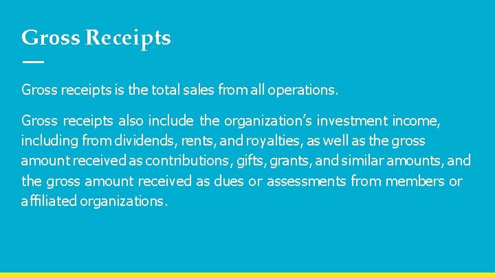 Gross Receipts Gross receipts is the total sales from all operations. Gross receipts also