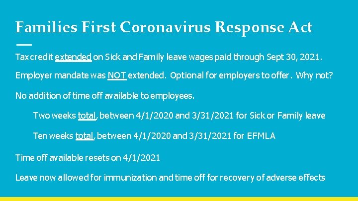 Families First Coronavirus Response Act Tax credit extended on Sick and Family leave wages