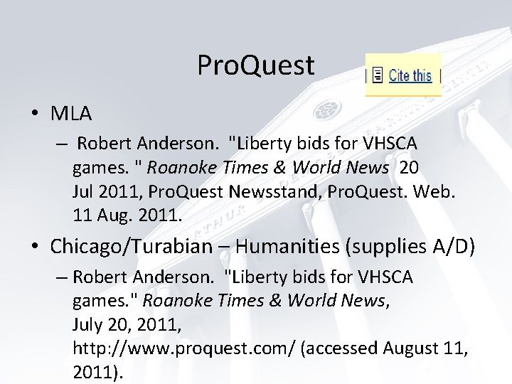 Pro. Quest • MLA – Robert Anderson. "Liberty bids for VHSCA games. " Roanoke