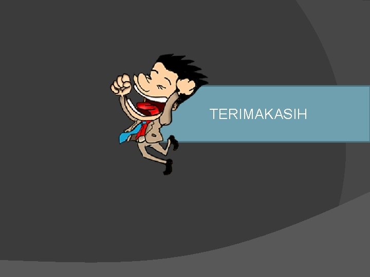 TERIMAKASIH 