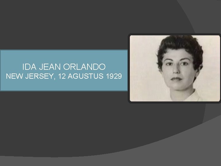 IDA JEAN ORLANDO NEW JERSEY, 12 AGUSTUS 1929 