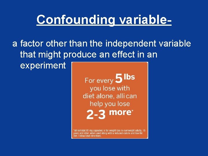 Confounding variablea factor other than the independent variable that might produce an effect in