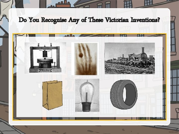 Do You Recognise Any of These Victorian Inventions? 